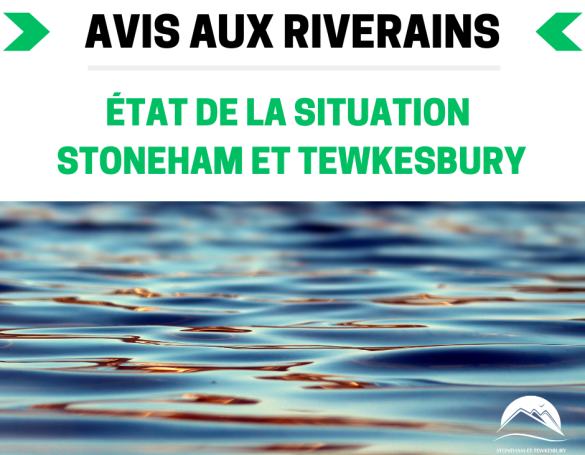 État de la situation : riverains de Stoneham-et-Tewkesbury