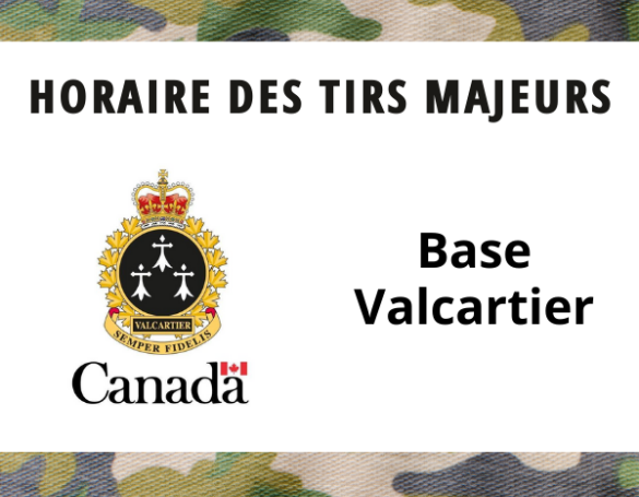 Horaire des tirs de la Base Valcartier - Février 2026