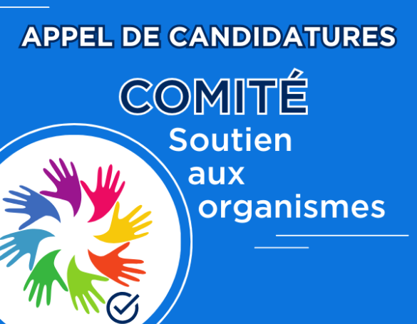 Appel de candidatures : Comité d’analyse pour la reconnaissance et le soutien aux organismes