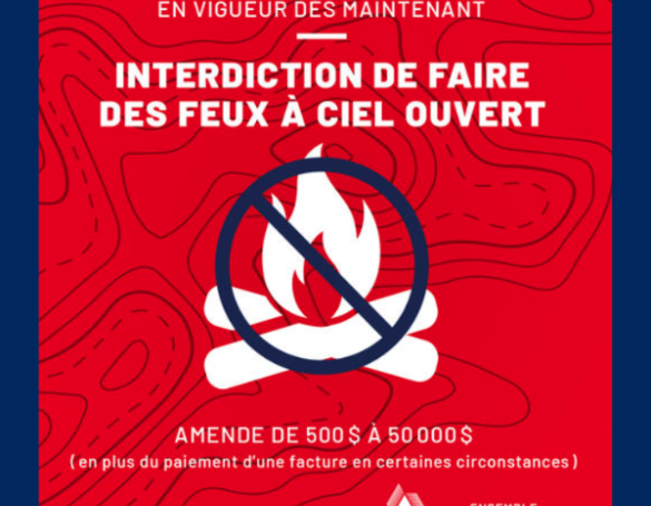 Interdiction de faire des feux à ciel ouvert ou à proximité